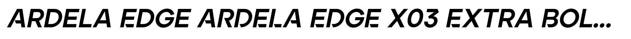 Ardela Edge ARDELA EDGE X03 Extra Bold Italic image